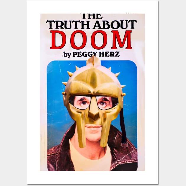 The Truth About DOOM Wall Art by Freedomland